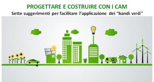 Il manifesto – PROGETTARE E COSTRUIRE CON I CAM